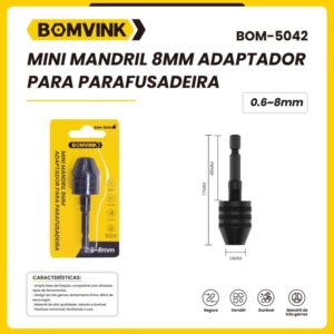 Mini Mandril 8mm Adaptador Para Parafusadeira BOMVINK BOM-5042